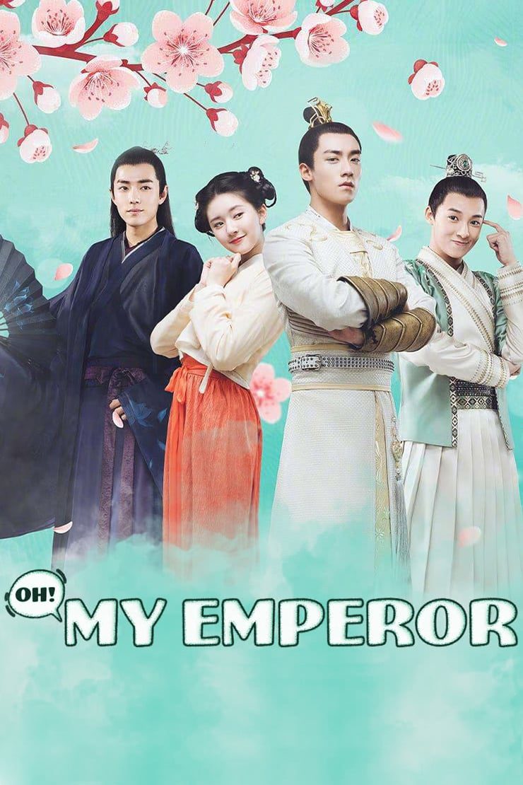 دانلود سریال چینی اوه امپراطور من 2 2018 Oh! My Emperor 2