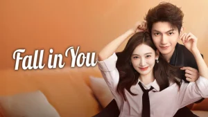 دانلود سریال چینی درگیر عشقت 2025 Fall in You