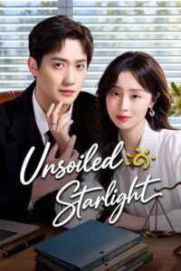 دانلود مینی سریال چینی نور پاک ستاره 2026 Unsoiled Starlight